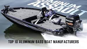 Top 10 Aluminum Bass Boat Manufacturers List Reviews 2021