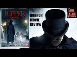 Ripper Untold 2021 Jonathan Hansler Jack The Ripper Drama Horror Movie Review Youtube