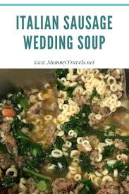 Italian Sausage Wedding Soup In 2020 Italian Sausage Recipes Italian Sausage Ground Italian Sausage Recipes