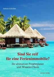 Pdf wirtschaftlichkeitsberechnung und finanzierung ihrer erfolgreichen ferienimmobilie!: Sind Sie Reif Fur Eine Ferienimmobilie Von Stefanie Schreiber Fachbuch Bucher De