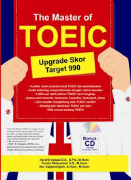 Berbicara mengenai toeic kita tidak akan mampu memahaminya dengan baik apabila kita tidak berlatih. Buku The Master Of Toeic Toko Buku Online Bukukita