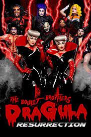 The Boulet Brothers Dragula Resurrection Putlocker Putlockers Putlocker Movies 123movies Resurrection Mainstream Music Full Movies