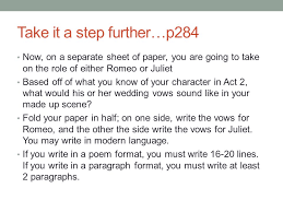 Also, tybalt recognizes romeo as a gatecrasher and vows to fight him. Lesson 14 Do Not Turn Into This Understand The Role Of A Dramaturge Ppt Download