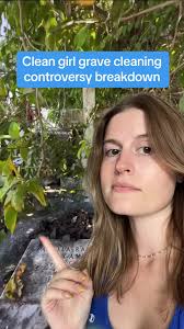 @The Clean Girl Grave cleaning is a very sensitive and personal thing.  Disrespecting graves for attention is truly awful #gravetok #cemetery  #gravecleaning #cleantok #asmr #cleaning #greenscreenvideo ...