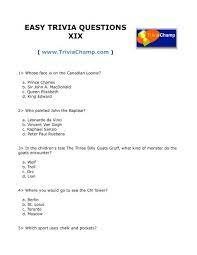If so, then this blog post is for you. Easy Trivia Questions Xix Trivia Champ