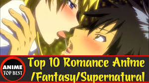 Top 10 New Romance Anime Fantasy Supernatural Https Youtu Be Moniflamjla Anime Romance New Romance Anime Best Romance Anime