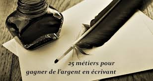 Gagner de l'argent sans rien faire est très rare. Gagner De L Argent En Ecrivant 25 Metiers Pour Vivre De Vos Ecrits