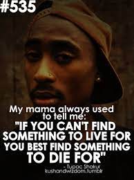 Images 18 Memorable Tupac Shakur Picture Quotes Famous Quotes Love Quotes Inspirational Quotes Quotesnsmiles C Tupac Quotes 2pac Quotes Rapper Quotes