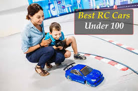 Best Rc Cars Under 100 Reviews And Buyers Guide