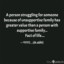 #family #parents #unsupportive parents #bad family #crappy family. A Person Struggling For S Quotes Writings By Dr Abhinay Agrawal Yourquote