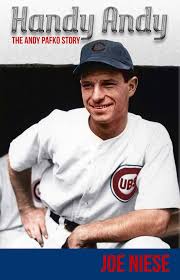 He married ellen pafko in 1947. Handy Andy The Andy Pafko Story Joe Niese None 9780692306420 Amazon Com Books