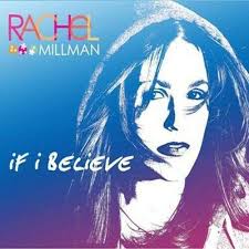 If I Believe by Millman, Rachel (CD, 2009) 639144000234| eBay