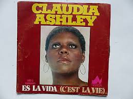 claudia ashley Es la vida C est la vie ( DAVID CHRISTIE ) NS 2 ESPAGNE