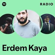 Erdem Kaya | Spotify