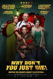 Originally, the film was set to be released in early 2020; Why Don T You Just Die Watch The Opening Scene From Russian Action Comedy Thriller