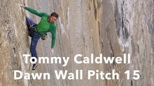 Today we are comparing and contrasting 2 giants in the sports cinema universe. Tommy Caldwell Climbing Pitch 15 The Dawn Wall Youtube