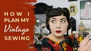 How I Plan My Vintage Sewing