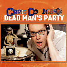 Dead Man's Party by Chris Commisso