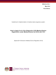 Who is the medical device authority of malaysia? How To Apply For In Vitro Diagnostic Ivd Medical Device Registration Under Medical Device Act 2012 Act 737 Medical Device Identifier