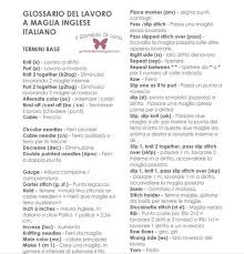Glossario Inglese Italiano Per Tradurre Gli Schemi Dei Lavori A Maglia Cucito Creativo Lavori A Maglia Maglia Lavoro