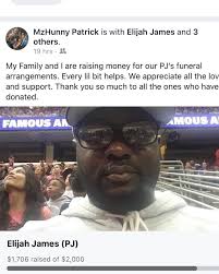 Elijah James 44 yrs old passed away due to gun violence. 7/30/20