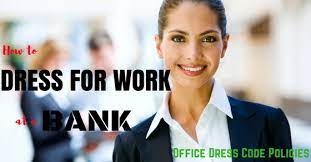 Because of this objective, cba establishes a relaxed business casual dress code for its employees. How To Dress For Work At A Bank Office Dress Code Policies Wisestep