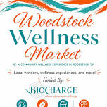 Woodstock Wellness Market