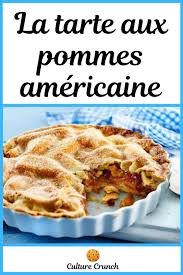 Tarte Aux Pommes Americaine La Recette Facile En 2020 Tarte Aux Pommes Americaine Recette Dessert Tarte Aux Pommes