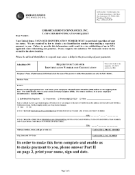 If clients still require these letters, a serious discussion with that client on. Examples Of W 9 Request Letter Fill Online Printable Fillable Blank Pdffiller