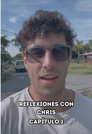 Reflexiones sobre el cambio de vida con Chris