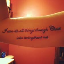 In philippians 4:13 the apostle paul writes, i can do all this through him who gives me strength.. Here It Is Marv I Can Do All Things Through Christ Who Strengthens Me Phillipians 4 13 Love You Tattoos Verse Tattoos Future Tattoos