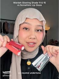 Perbandingan Wardah Glasting Shade 11 & 15 dengan Somethinc Lip Glaze Shade  05 & 09