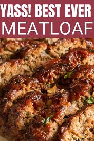 The Best Meatloaf Recipe Recipe Good Meatloaf Recipe The Best Ever Meatloaf Recipe Recipes