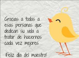Egresaste feliz, llena de proyectos que se cumplirán. Dia Del Maestro Mensajes Frases E Informacion Para Descargar O Compartir Informacion Imagene Dia De Los Maestros Feliz Dia Del Maestro Frases Para Maestros