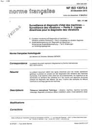 Norme afnor dans les ressources documentaires. Norme Iso 13373 3 Condition Monitoring And Diagnostic Of Machines Vibration Condition Monitoring Part 3 Guidelines For Vibration Diagnosis En Pret Au Cidb Recherche Mediatheque Ressources