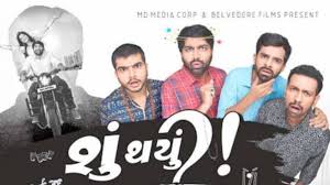 Shu Thayu Full Movie Download Shu Thayu Gujarati Movie Download Yash soni, siddharth randeria, aarohi patel and others. shu thayu gujarati movie download