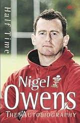 Half Time: My Autobiography by Nigel Owens