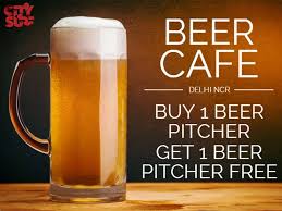 Are You A Beer Fan Buy 1 Beer Pitcher Get 1 Beer Pitcher Free Offer The Beer Cafe Delhi Ncr Email Us At I Alcohol Awareness Alcohol And Diabetes Beer