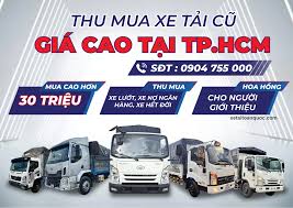 Mua Bán Xe Tải Cũ Giá Rẻ Tại TPHCM ( Sài Gòn )