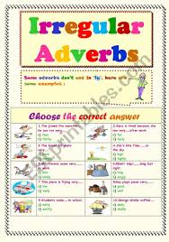Maybe you would like to learn more about one of these? Irregular Adverbs Esl Worksheet By Ms Sara Q8