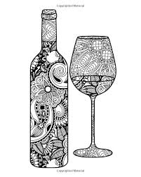 Free adult coloring pages inspired by wine! Wine Coloring Book For Adults Coloring Book For Grown Ups Including 40 Paisley And Henna Wine Inspired Col Coloring Books Wine Inspired Pattern Coloring Pages