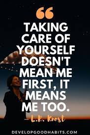 77 Self Care Quotes To Take Care Of Yourself And Your Body Parenting Quotes Inspirational Care Quotes Inspirational Quotes