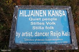 8) often it's misunderstood why finns are quiet, it's dark and cold most of the time in finland, way too depressing to talk with other depressed ones, system is … Seppo On Twitter Last Summer I Found A Nice Reference Collection Of Trump Hair In Suomussalmi Finland Quiet People Artwork By Dancer Reijo Kela Local People Https T Co Egi2rb5ejo