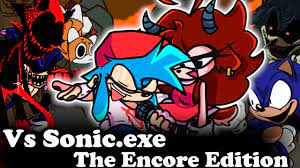 FNF | Vs Sonic.EXE: The Encore Edition | Mods/Hard/Gameplay | - YouTube