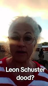 Leon Schuster Dood