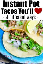 Plug in the ip with insert set in place. 4 Instant Pot Tacos Recipes The Typical Mom