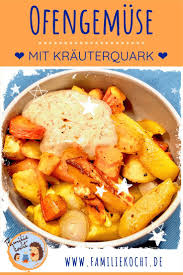 Ofengemuse Mit Krauterquark Vegetarisch Schnell Rezept Rezept Rezepte Fitness Lebensmittel Lebensmittel Essen