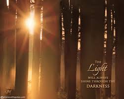 These quotes about darkness and light are reminders of something important: Quotes About Shining Through Darkness Quotesgram