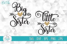 Download Big And Little Sister Shirt Graphic By Easyconceptsvg Creative Fabrica SVG Cut Files
