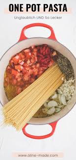 Bestes One Pot Pasta Rezept Vegan Aline Made Pasta In Einem Topf Nudel Rezepte Vegetarisches Essen